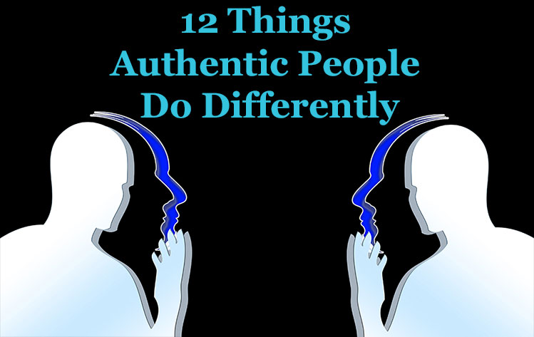 12 Things Authentic People Do Differently -- Take of your mask and be true to your heart | productmanagers.network